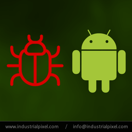 Industrial Pixel | Advanced Android Malware Discovered